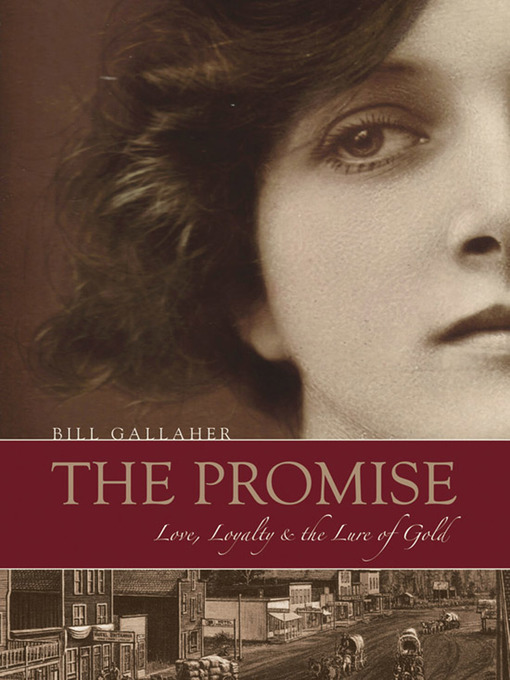 Title details for The Promise by Bill Gallaher - Available